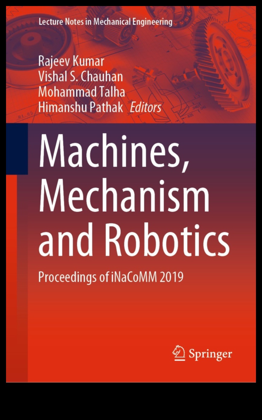 من الآليات إلى الآلات: دليل شامل للروبوتات 2 من الآليات إلى الآلات: دليل شامل للروبوتات