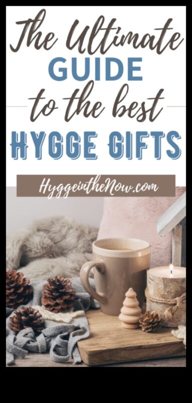 أماكن مريحة: هدايا مستوحاة من Hygge لحياة مريحة