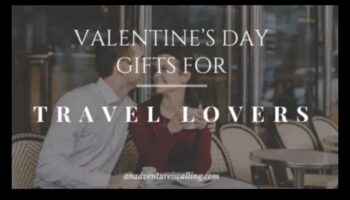 شرارة المغامرة: هدايا مستوحاة من السفر لعيد الحب الجريء